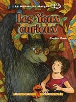 Yeux curieux (Les) 2764605102 Book Cover