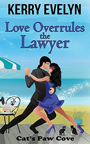 Love Overrules the Lawyer (Cat's Paw Cove)