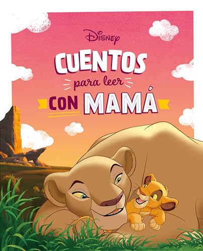Cuentos Disney para leer con mamá (Disney. Otras propiedades)