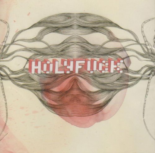 HOLY FUCK - HOLY FUCK [Audio CD] HOLY FUCK