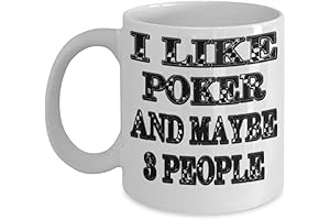 Funny Poker Gifts 11oz Coffee Mug - Maybe 3 People - Best...