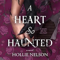 A Heart So Haunted Audiolibro Por Hollie Nelson arte de portada