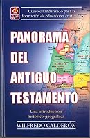Panorama Historico Geografico De La Biblia 0938127330 Book Cover