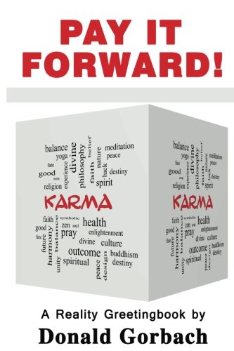 Pay It Forward!: Karma