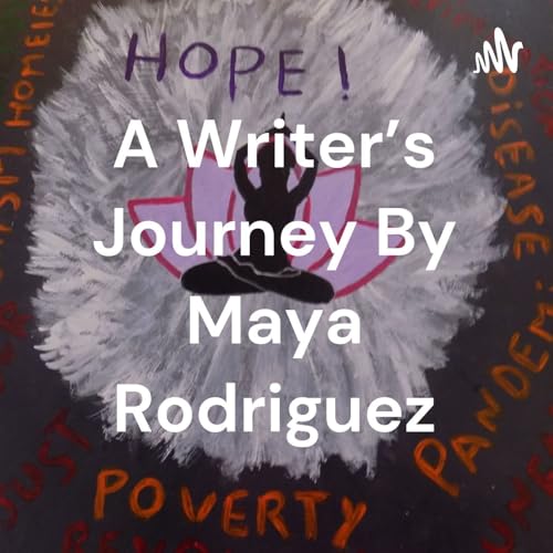 A Writer's Journey By Maya Rodriguez cover art