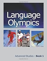Language Olympics Advanced Studies : Learning to Read and/or ESL/ELL 1726838374 Book Cover