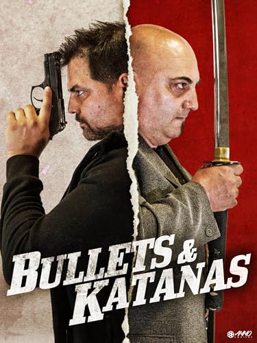 Bullets & Katanas