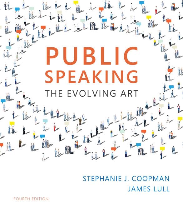 Public Speaking: The Evolving Art (with MindTap Speech, 1 term (6 months) Printed Access Card) (MindTap Course List)