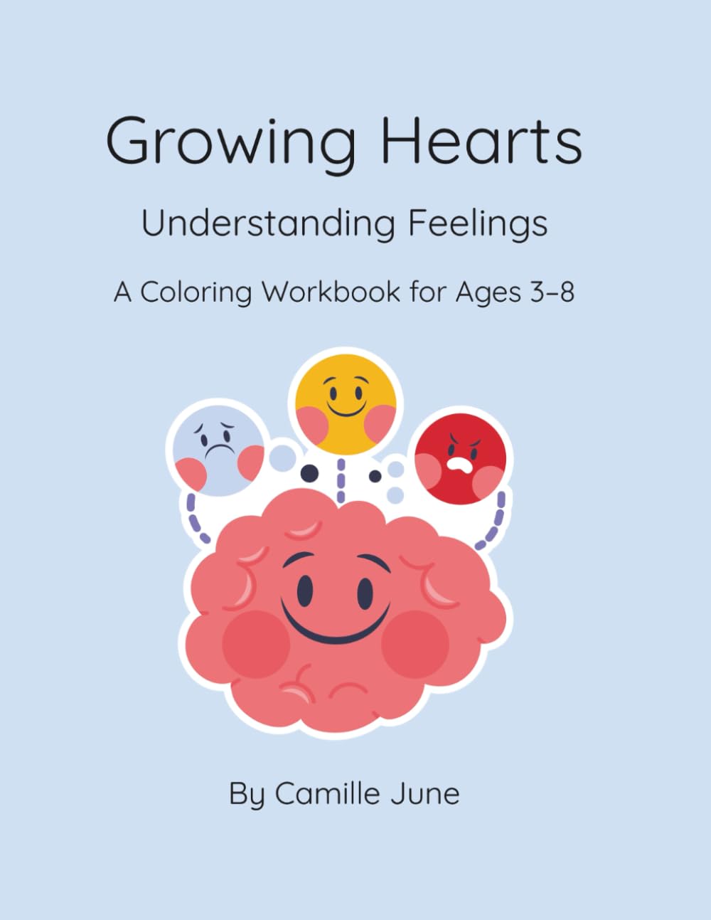 Growing Hearts: Understanding Feelings