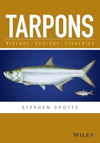 Tarpons: Biology, Ecology, Fisheries