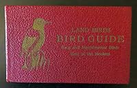 Bird guide, part 2;: Land birds east of the Rockies, from parrots to bluebirds B00085QT2K Book Cover