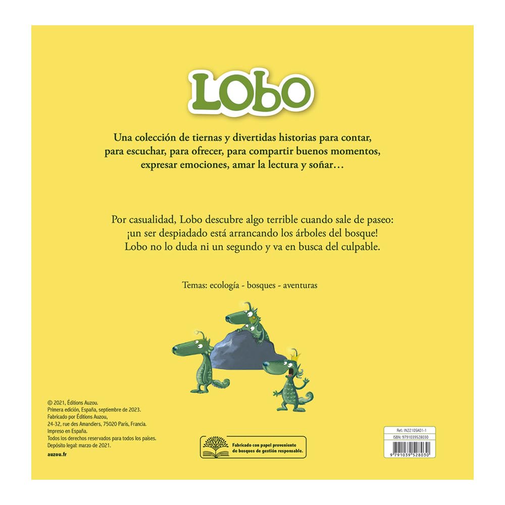 El lobo que adoraba los árboles