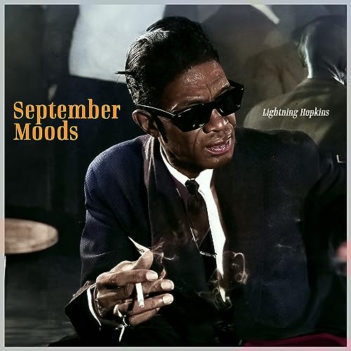 September Moods Lightning Hopkins Blues Resonance by Lightnin