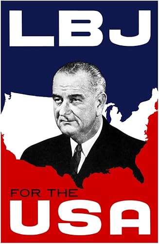 Miniatura 5 de POSTERS FOREVER Póster de Lyndon B. Johnson - LBJ para los Estados Unidos, Campaña Presidencial, LBJ - Impresión artística
