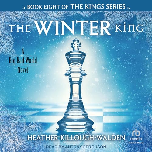 The Winter King Audiolibro Por Heather Killough-Walden arte de portada