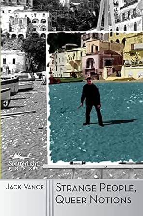 Strange People, Queer Notions