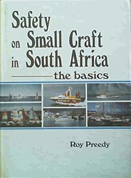 Safety on Small Craft in South Africa - the Basics