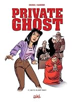 Private Ghost T02 - White Bloody Mary 284565622X Book Cover