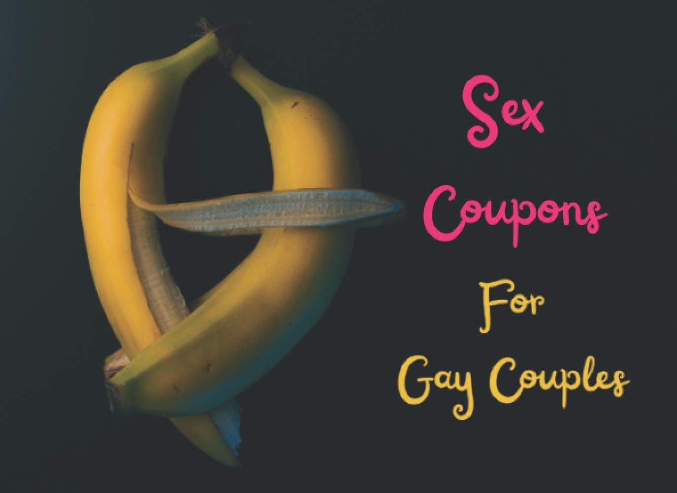 Sex Coupons For Gay Couples: Funny Sex Vouchers For Him & Him, Dirty naughty Coupons book for your partner valentine, wedding gifts for same sex couple men unique.