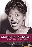  Mahalia Jackson - You\'ll Never Walk Alone