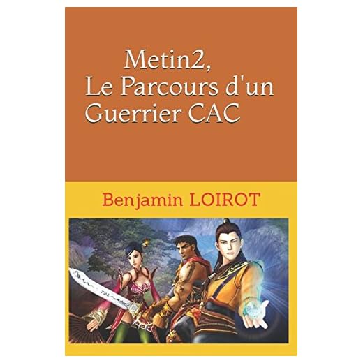 Metin2, Le Parcours d'un Guerrier CAC