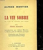  LA VIE SOBRE OU L\'ART DE DRESSER SON CORPS SELON ALVISE CORNARO