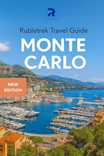 Monte Carlo Travel Guide: Explore Monaco’s Best Attractions, Beaches, Nightlife & Luxury Experiences (Pocket travel guide to France!)