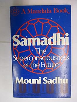 Paperback Samadhi: The Superconsciousness of the Future Book