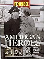 Reminisce American Heroes Honoring Those Who Set An Example For Us All 161765647X Book Cover