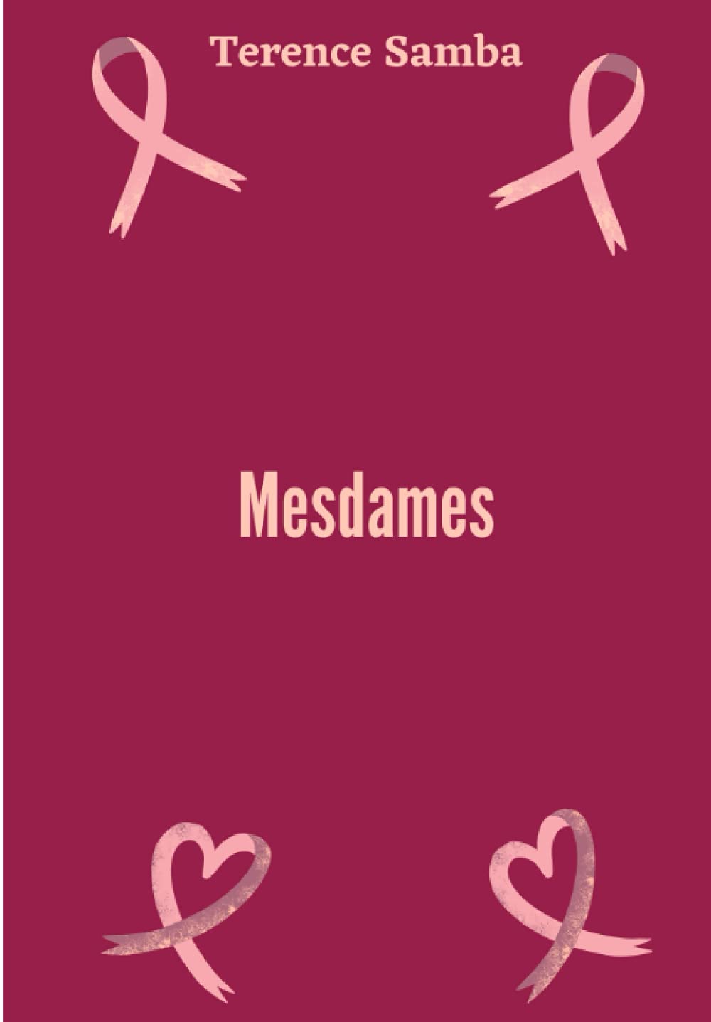 Mesdames (French Edition)