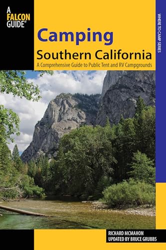 Camping Southern California: A Comprehensive Guide To Public...