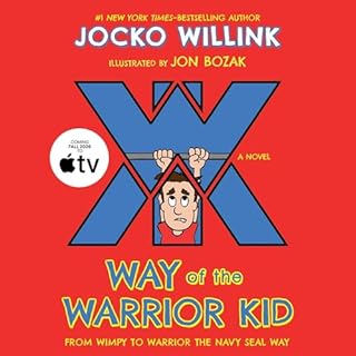 Way of the Warrior Kid Audiolibro Por Jocko Willink, Jon Bozak arte de portada