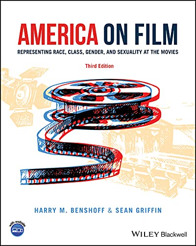 America on Film: Representing Race, Class, Gender, and Sexuality at the Movies