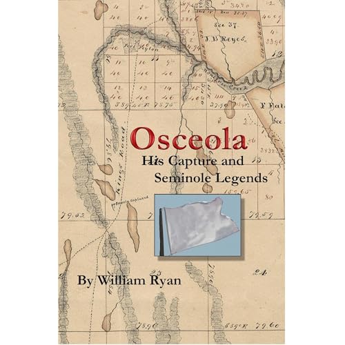 Osceola His Capture and Seminole Legends [Written by William P. Ryan] episode artwork