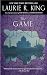 The Game: A novel of suspense featuring Mary Russell and Sherlock Holmes