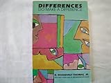 Differences Do Make a Difference