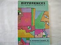 Differences Do Make a Difference 096323420X Book Cover
