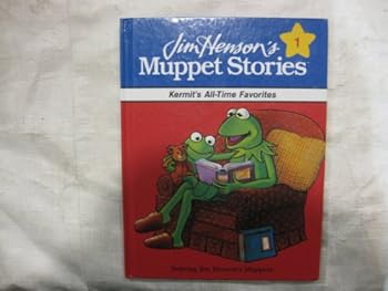 Hardcover Kermit's All-Time Favorites (Jim Henson's Muppet Stories, No. 1) Book