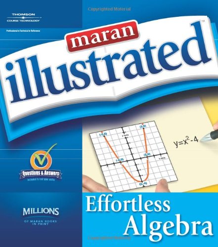 Maran Illustrated Effortless Algebra