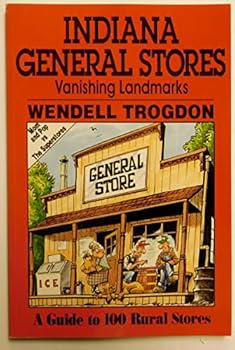 Paperback Indiana General Stores/Vanishing Landmarks Book