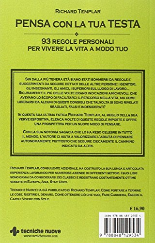 Pensa Con La Tua Testa. 93 Regole Personali Per Vivere La Vita A Modo Tuo - 2