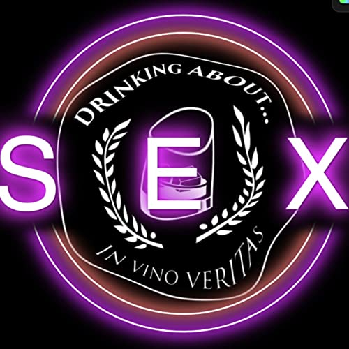 This week we are Drinking About "Women and Kink"