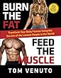 セール中のKindle本20:Burn the Fat, Feed the Muscle: Transform Your Body Forever Using the Secrets of the Leanest People in the World (English Edition)