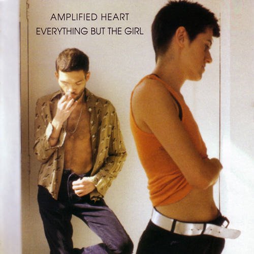 Everything But the Girl: Amplified Heart