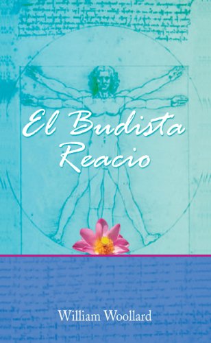 El Budista Reacio (Buddhism in Daily Life nº 5)