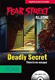  PONS Lektüre Fear Street - Deadly Secret: There\'s no escape. Spannende Horrorstory zum Englischlernen.: There\'s no escape. Buch inkl. MP3-CD (PONS Fear Street)