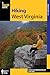 Hiking West Virginia (State Hiking Guides Series)