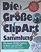 Produktbild Die große ClipArt Sammlung - Die besten 50.000 ClipArts im Buch und auf DVD