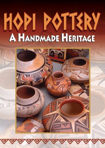HOPI POTTERY:A HANDMADE HERITAGE