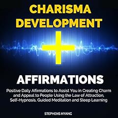 Charisma Development Affirmations Audiolibro Por Stephens Hyang arte de portada